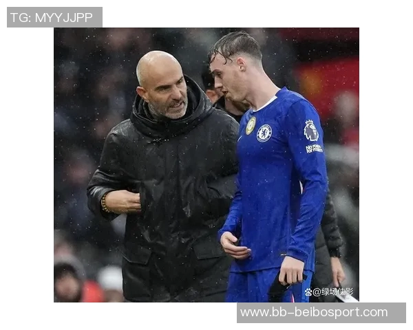 天空报道马雷斯卡言论或为保护球员切尔西对其信任度依旧很高